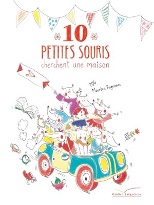 cover image of 10 petites souris cherchent une maison